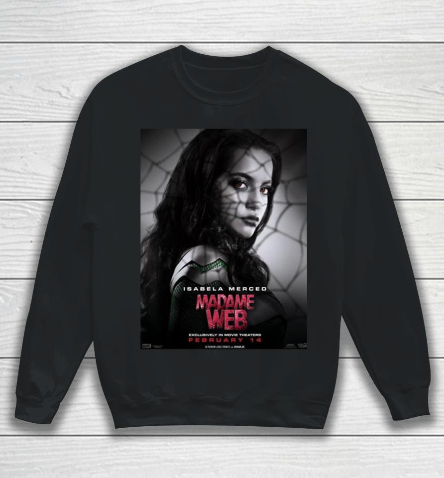 Isabela Merced Madame Web Exclusively In Movie Theaters On February 14 Sweatshirt