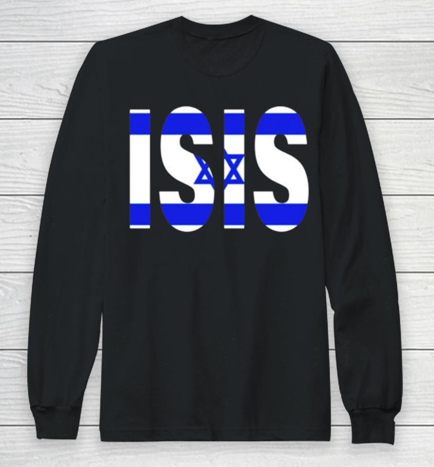 Isis Israel Flag Long Sleeve T-Shirt