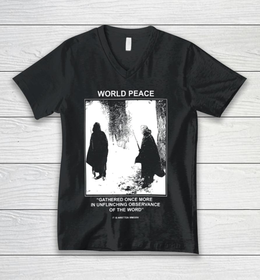 It Is Written Usa Mmxxiv World Peace Gathered Once More In Unflinching Observance Of The Word Unisex V-Neck T-Shirt