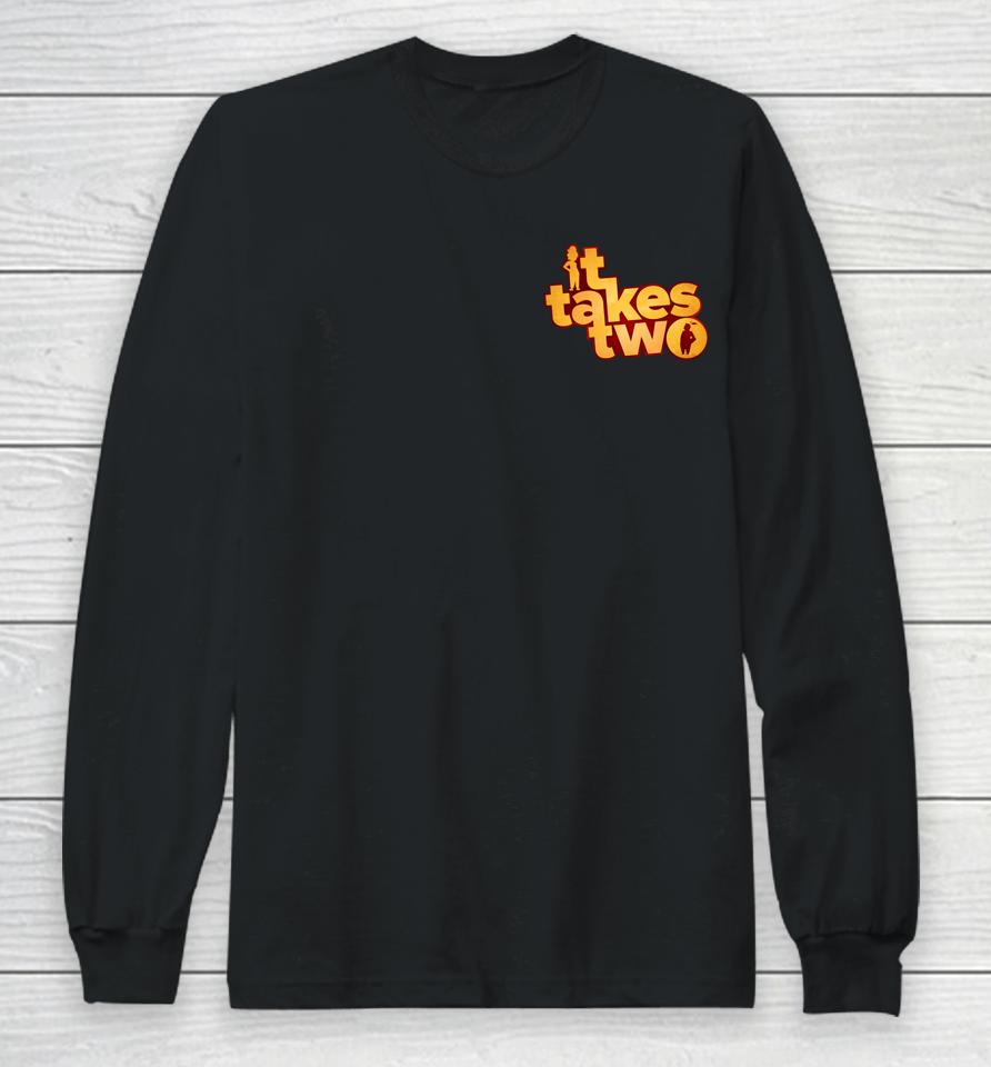It Takes Two Logo Long Sleeve T-Shirt