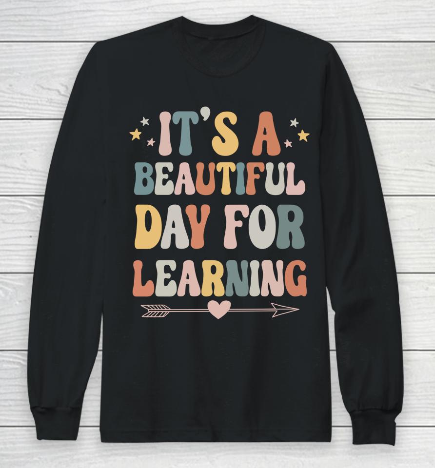 It's A Beautiful Day For Learning Retro Long Sleeve T-Shirt
