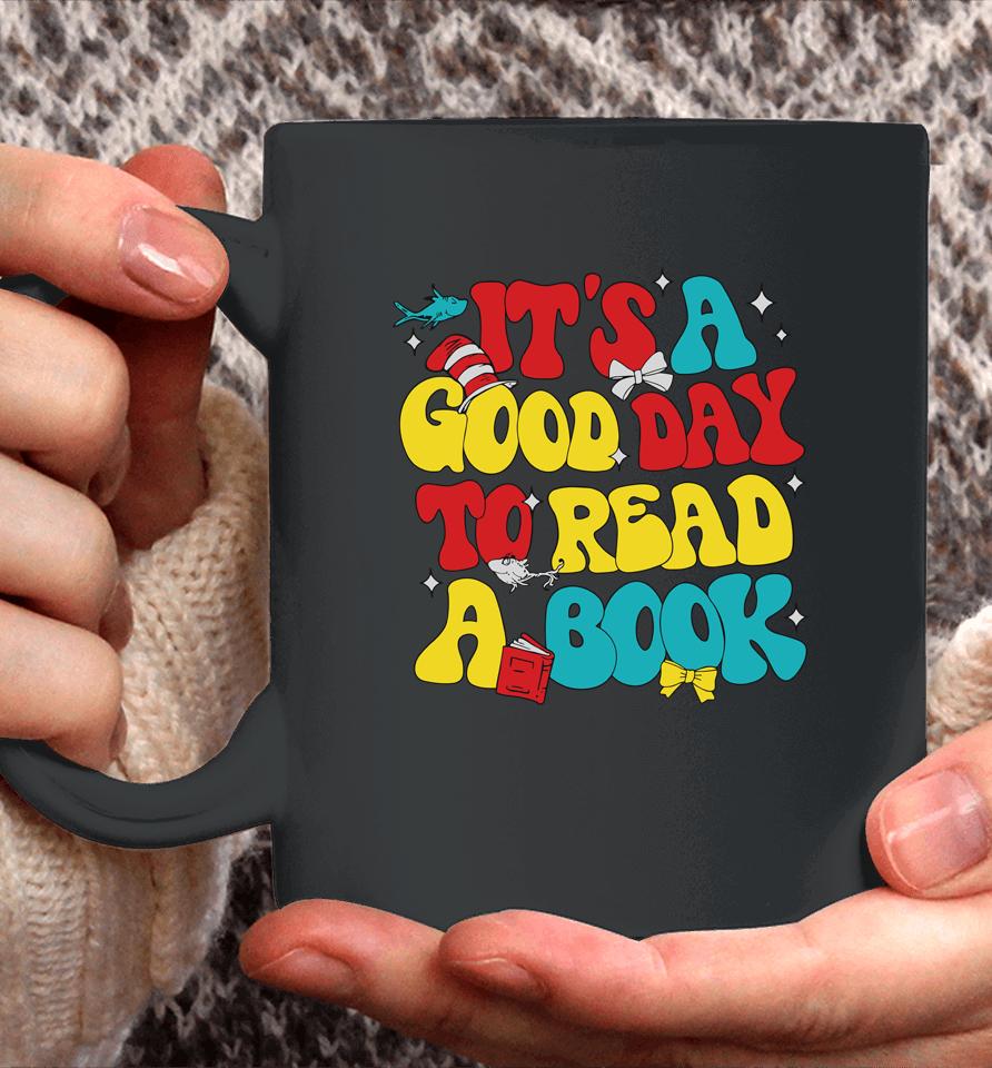 It's A Good Day To Read A Book Reading Day Cat Teachers Coffee Mug