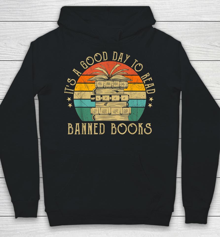 It's A Good Day To Read Banned Books Vintage Hoodie