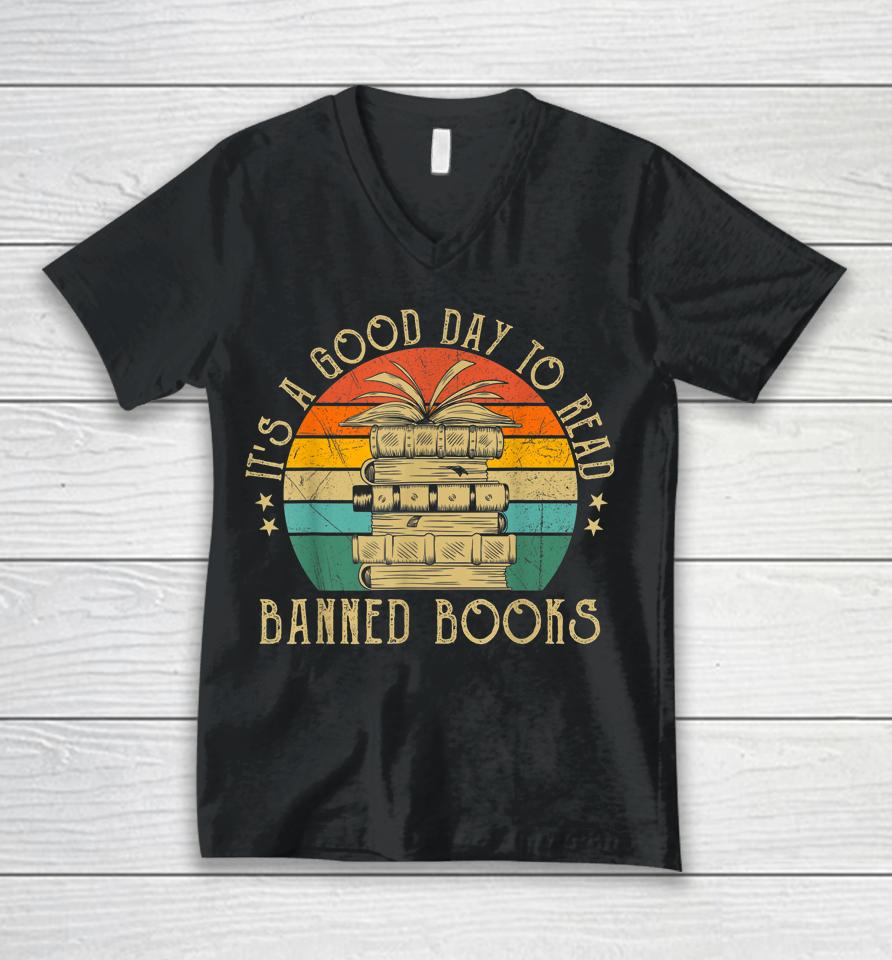 It's A Good Day To Read Banned Books Vintage Unisex V-Neck T-Shirt