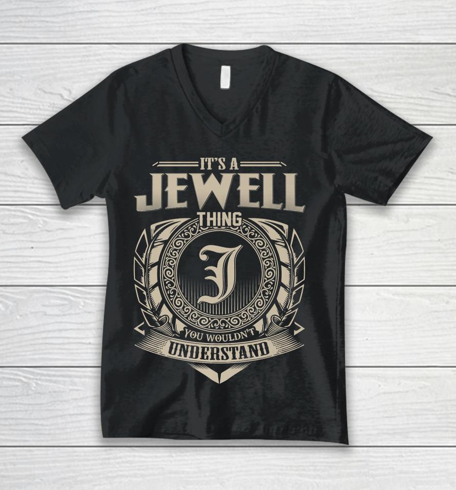 It's A Jewell Thing You Wouldn't Understand Vintage Unisex V-Neck T-Shirt