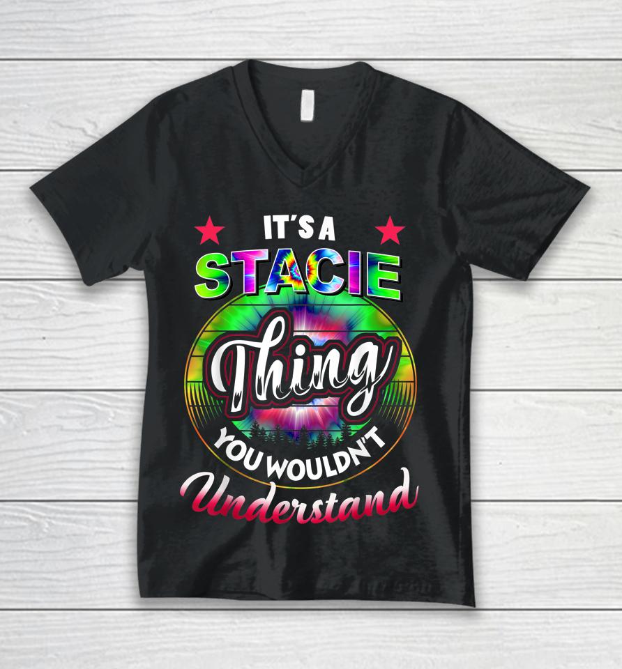 It's A Stacie Thing Tie Dye 60S 70S Hippie Unisex V-Neck T-Shirt