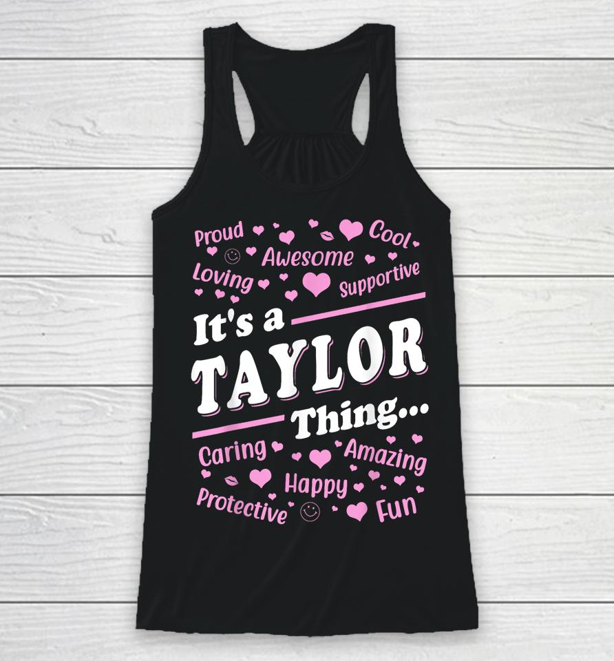 It's A Taylor Thing Racerback Tank