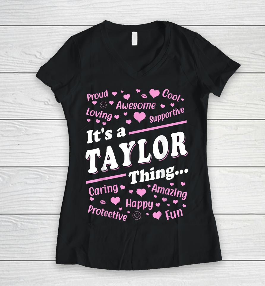 It's A Taylor Thing Women V-Neck T-Shirt