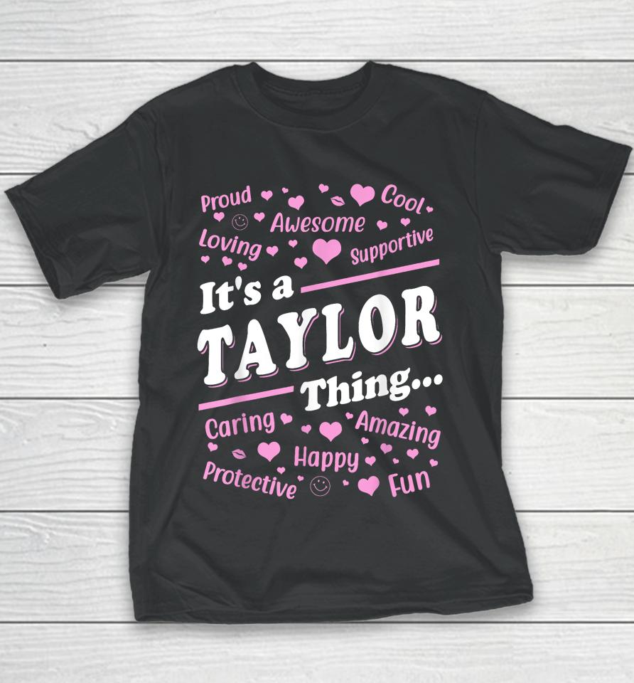 It's A Taylor Thing Youth T-Shirt
