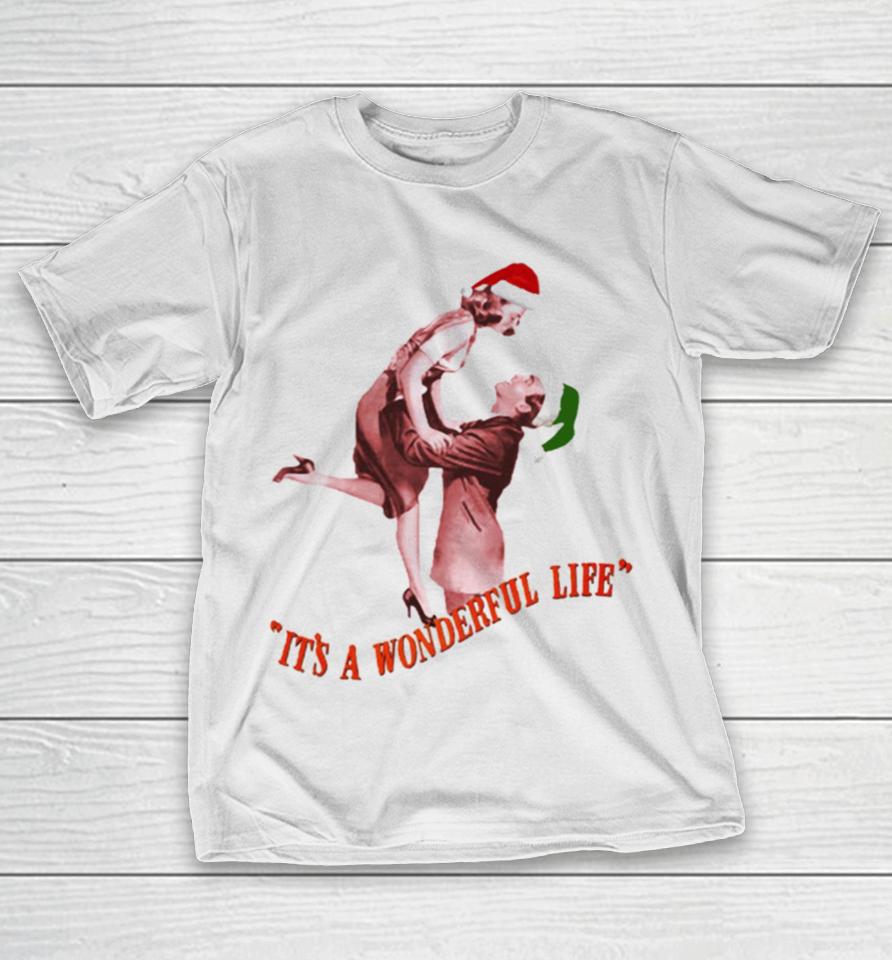 It’s A Wonderful Life With James Stewart And Donna T-Shirt