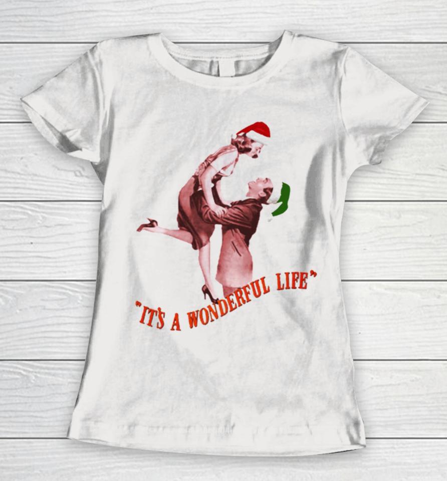 It’s A Wonderful Life With James Stewart And Donna Women T-Shirt