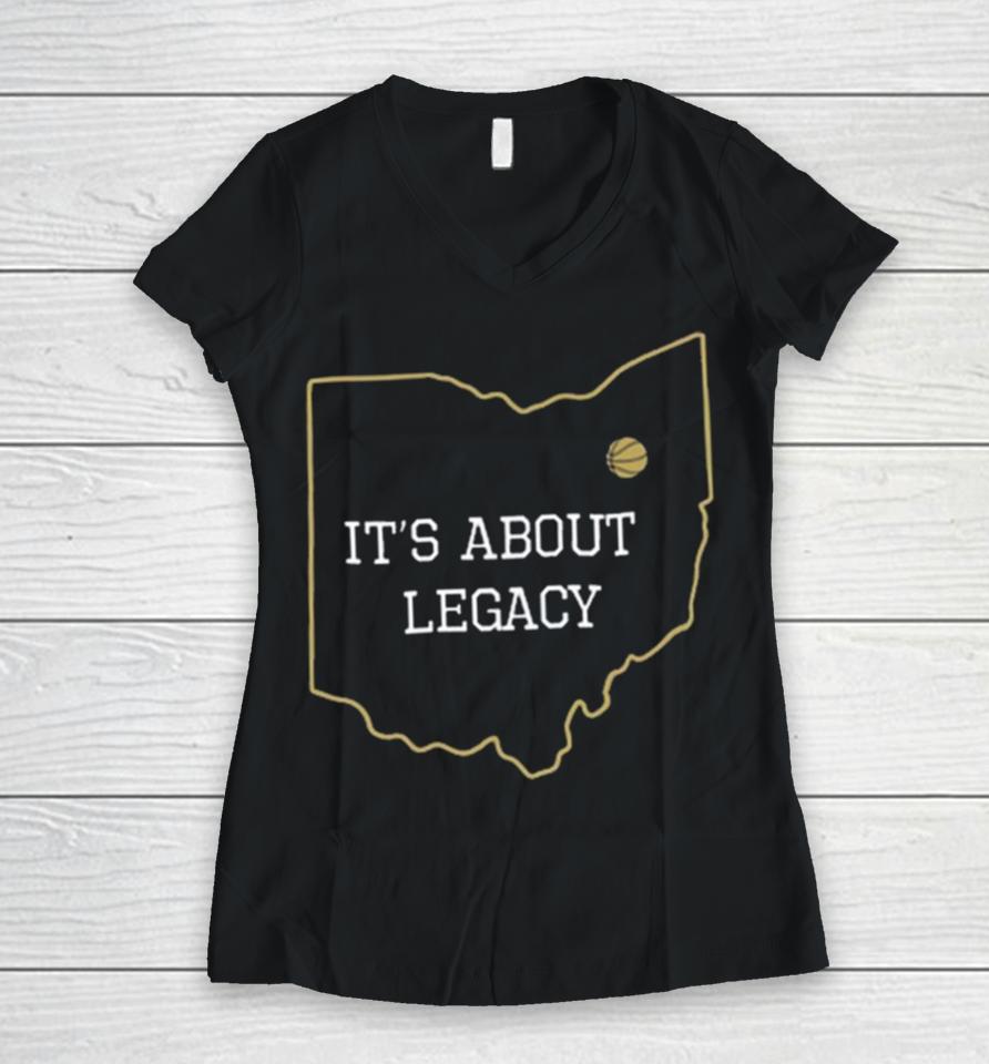 It’s About Legacy Women V-Neck T-Shirt