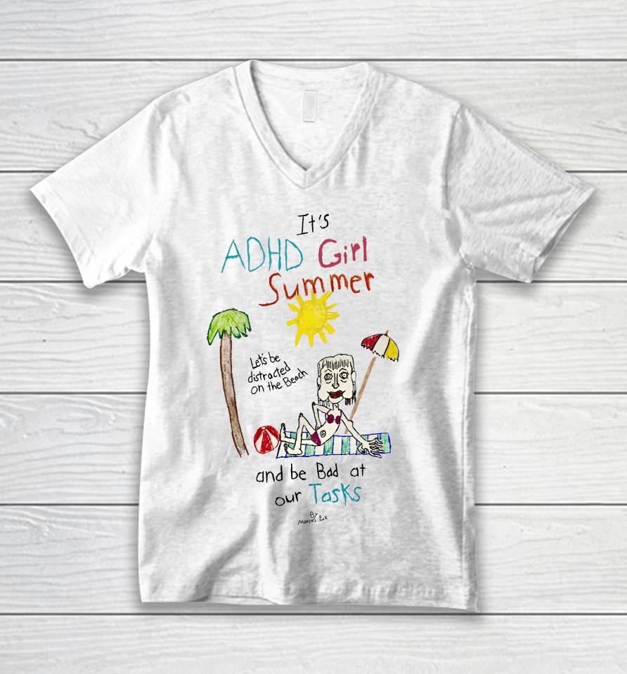 It's Adhd Girl Summer And Be Bad At Our Tasks Unisex V-Neck T-Shirt