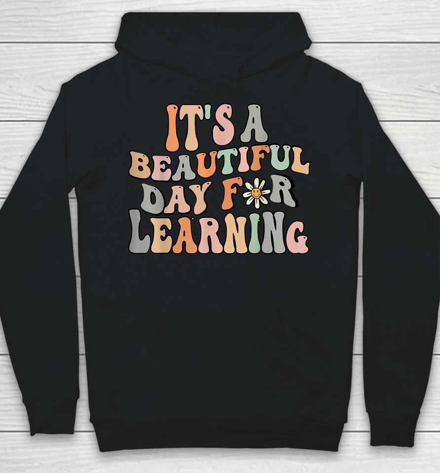 It's Beautiful Day For Learning Retro Hoodie