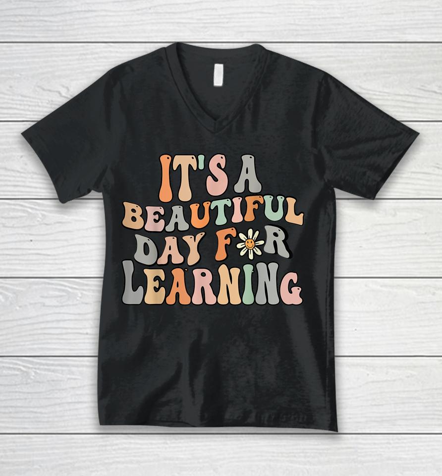 It's Beautiful Day For Learning Retro Unisex V-Neck T-Shirt