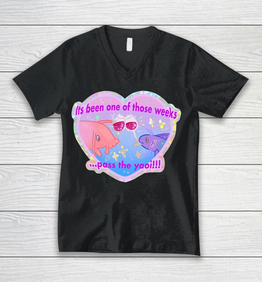 Its Been One Of Those Weeks Pass The Yaoi Unisex V-Neck T-Shirt