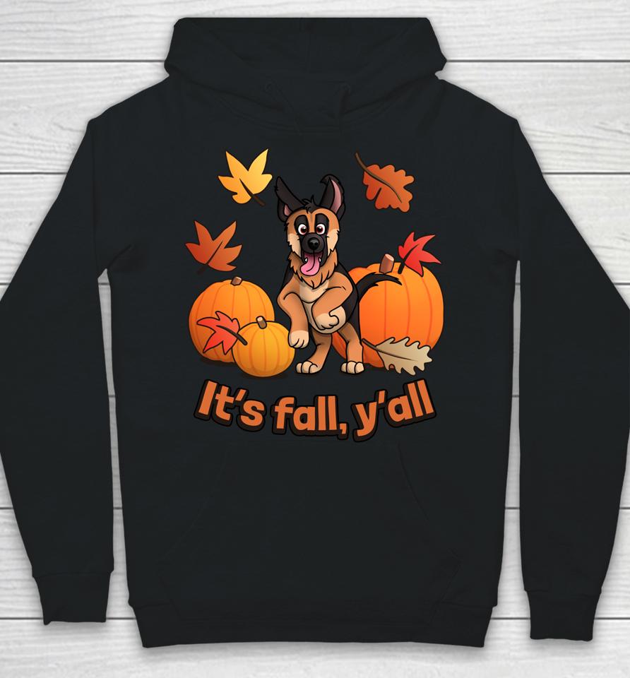 It's Fall Y'all German Shepherd Puppy Hoodie