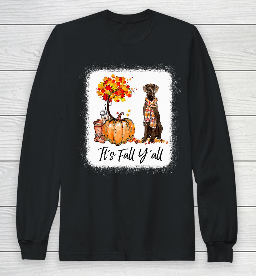It's Fall Y'all Great Dane Dog Lovers Thanksgiving Halloween Long Sleeve T-Shirt