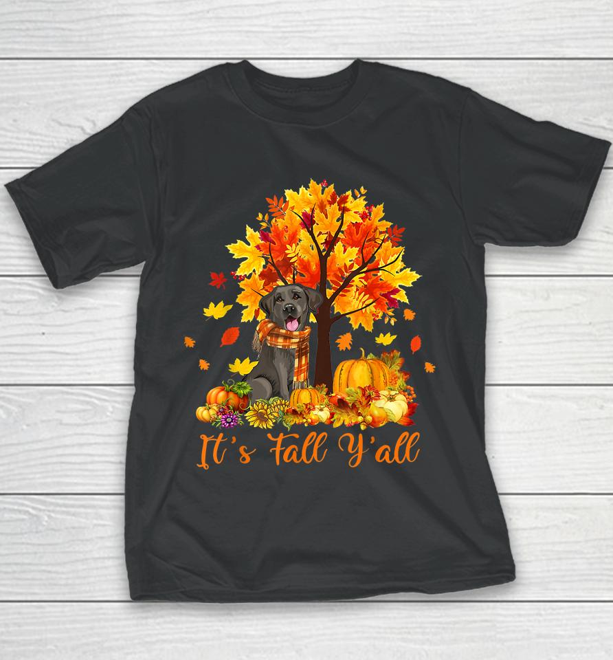 It's Fall Y'all Labrador Black Lab Halloween Thanksgiving Youth T-Shirt