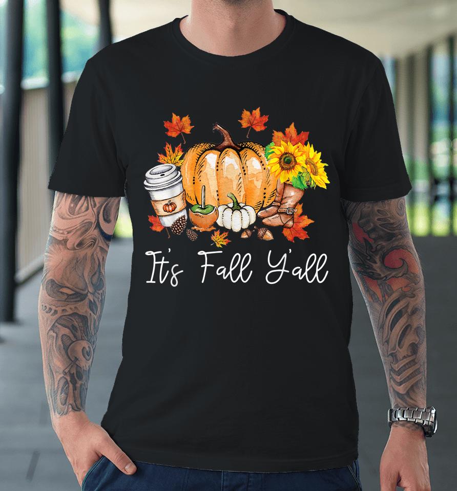It's Fall Yall Pumpkin Leopard Halloween Autumn Thanksgiving Premium T-Shirt