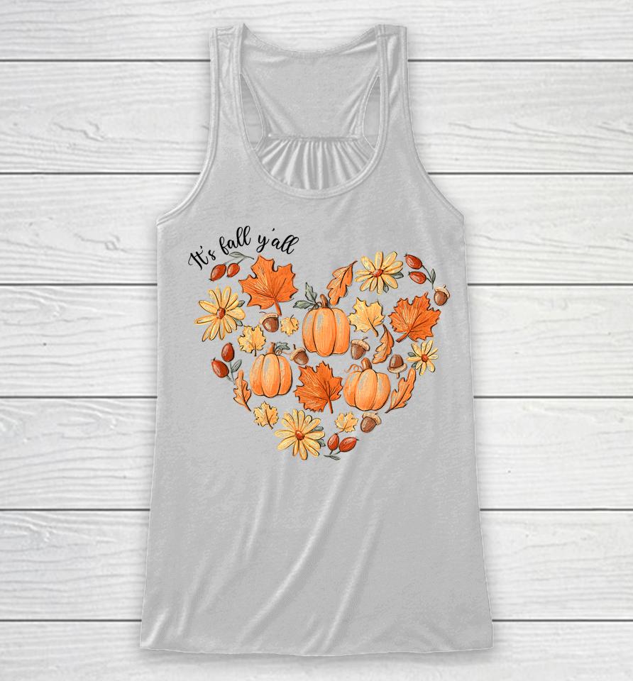 It's Fall Y'all Vintage Pumpkin Leaf Fall Autumn Heart Racerback Tank