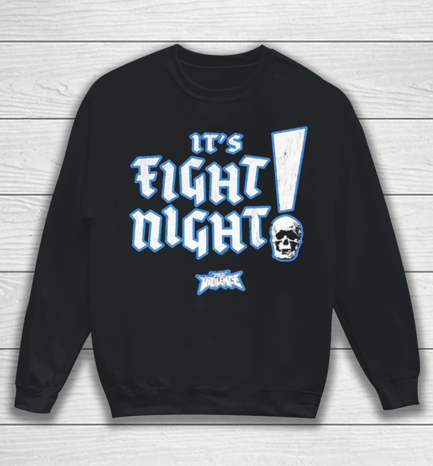 It’s Fight Night Classic Sweatshirt