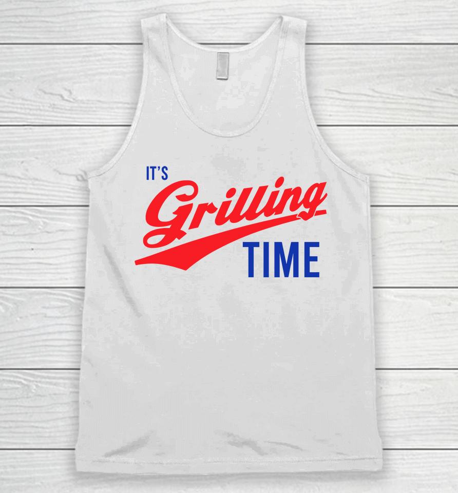 It's Grilling Time Unisex Tank Top
