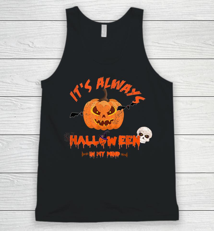It's Halloween Time Halloween Costume Spooky Haunted House Unisex Tank Top