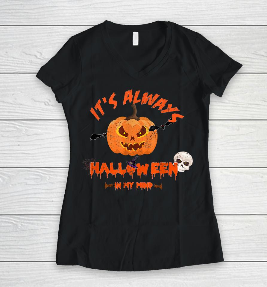 It's Halloween Time Halloween Costume Spooky Haunted House Women V-Neck T-Shirt