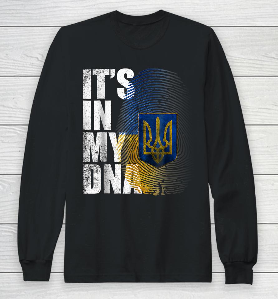 It's In My Dna Ukrainian Support Ukraine Long Sleeve T-Shirt