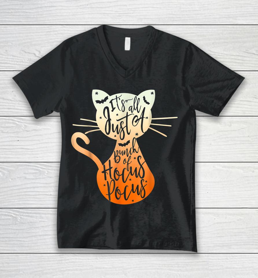 It's Just A Bunch Of Hocus Pocus Halloween Cat Lover Unisex V-Neck T-Shirt