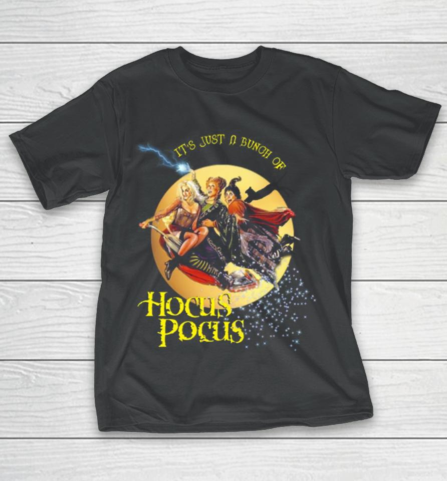 It’s Just A Bunch Of Hocus Pocus Iconic Halloween T-Shirt