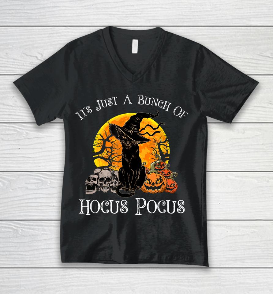 It's Just A Bunch Of Hocus Pocus Unisex V-Neck T-Shirt
