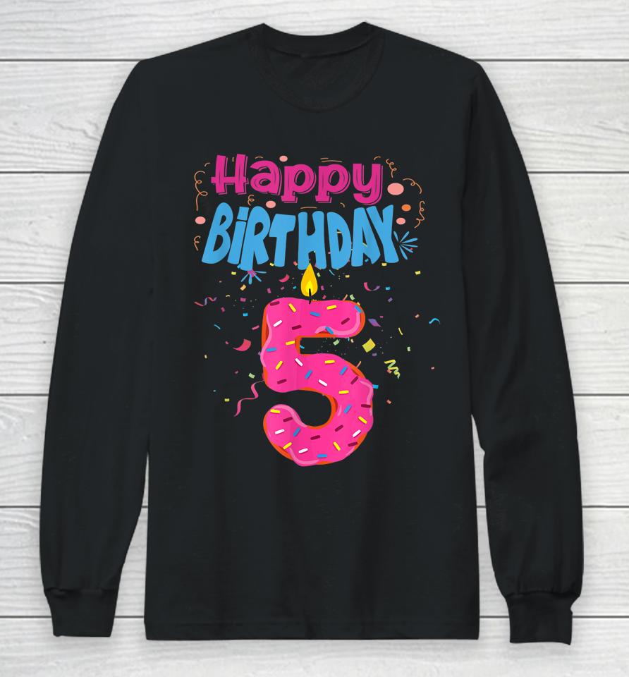 It's My 5Th Birthday Sweet Donut 5 Years Old Funny Gifts Long Sleeve T-Shirt
