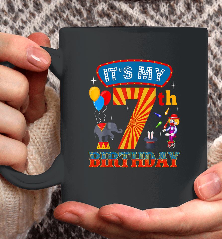 It's My 7Th Birthday Ringmaster Kids Circus Party B-Day Coffee Mug