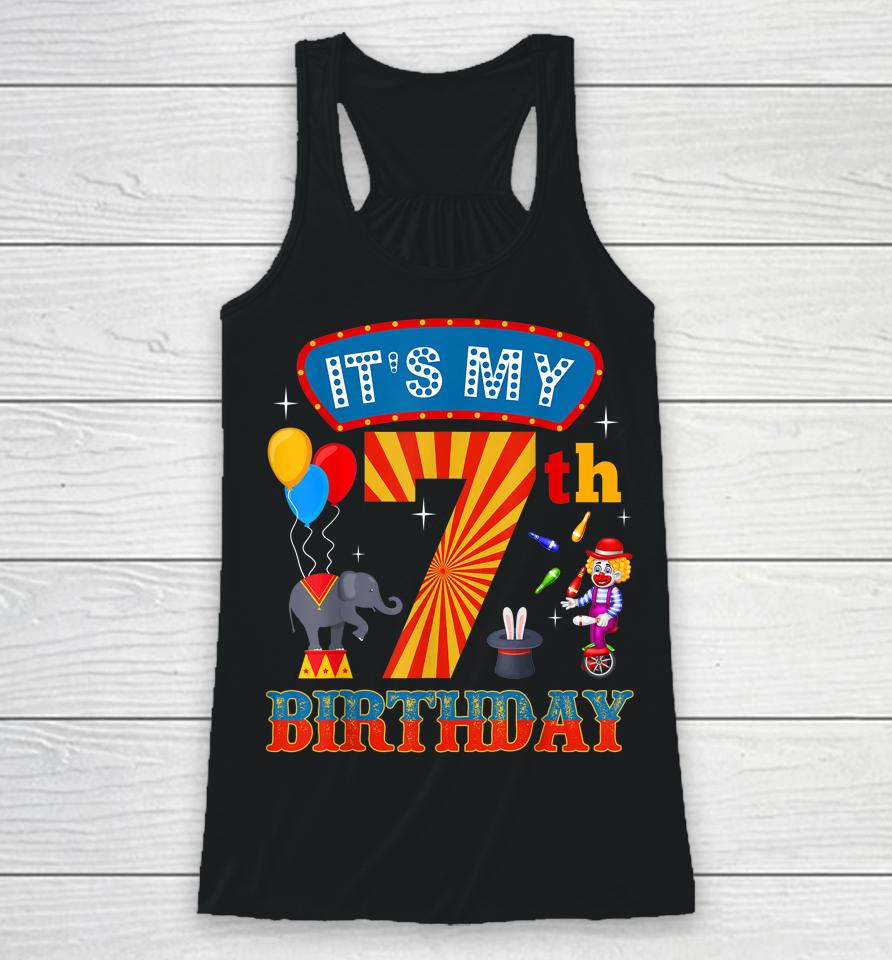 It's My 7Th Birthday Ringmaster Kids Circus Party B-Day Racerback Tank