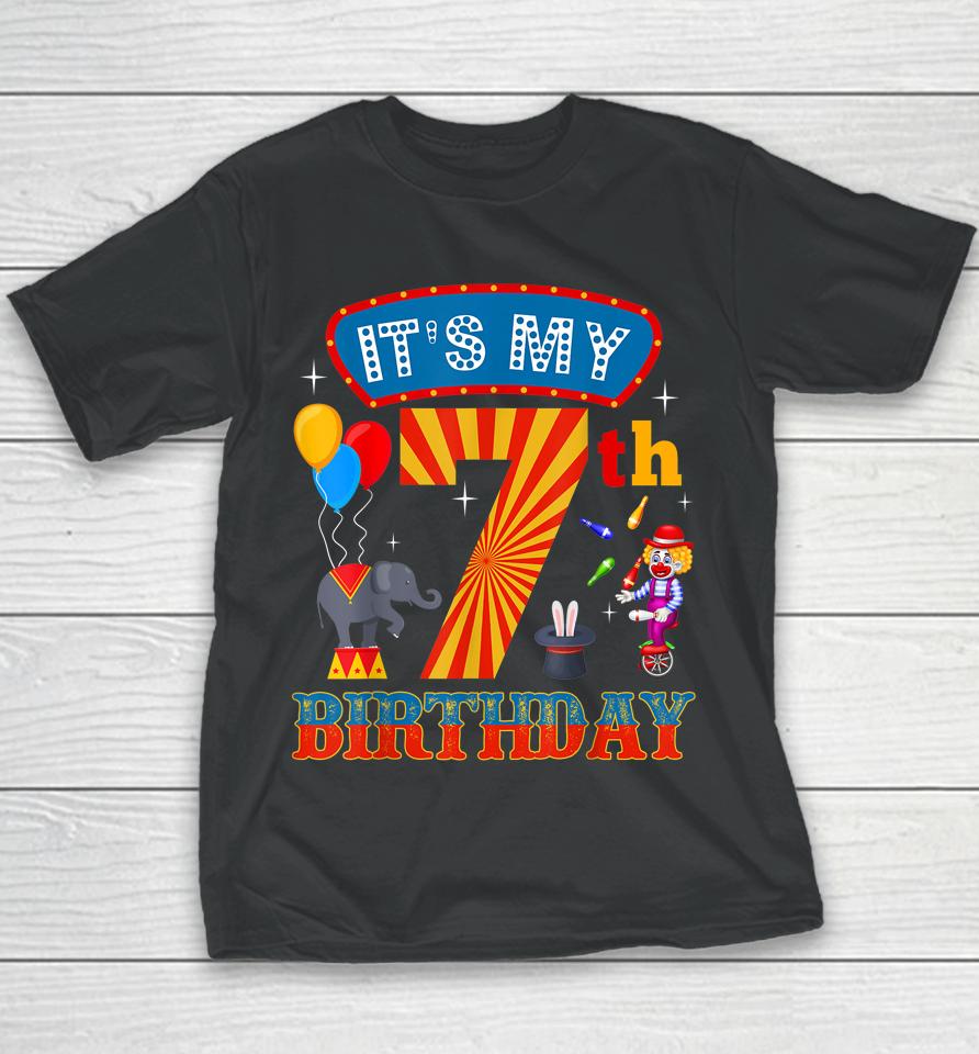 It's My 7Th Birthday Ringmaster Kids Circus Party B-Day Youth T-Shirt