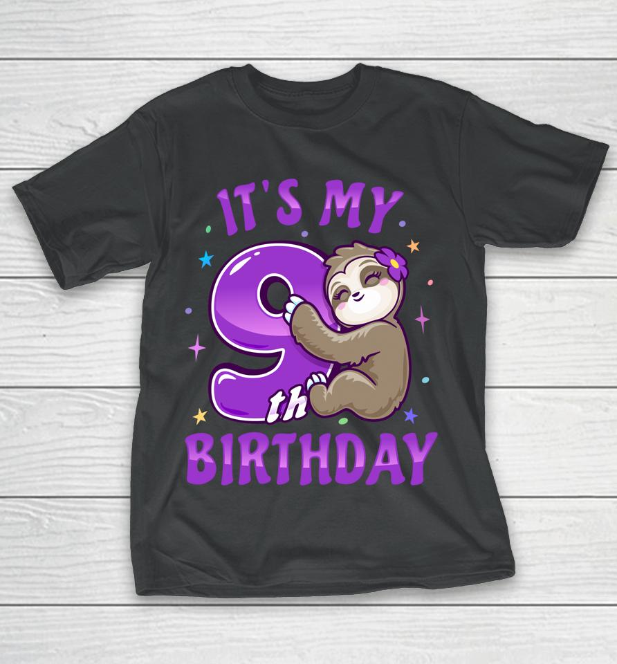 It's My 9Th Birthday Purple Sloth Girl Nine Bday Theme Party T-Shirt
