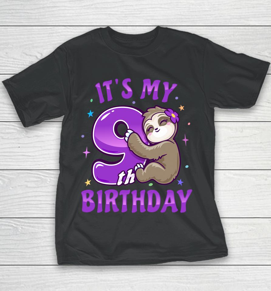 It's My 9Th Birthday Purple Sloth Girl Nine Bday Theme Party Youth T-Shirt