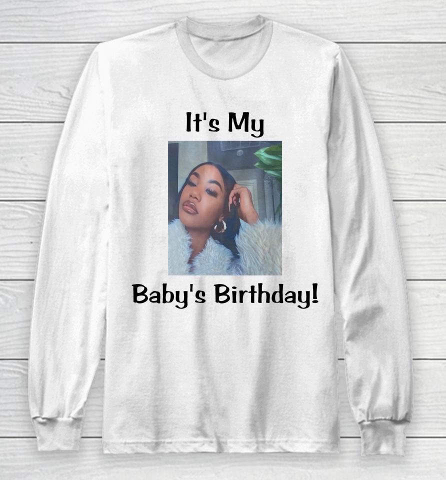 It's My Baby Birthday Lil Baby Long Sleeve T-Shirt