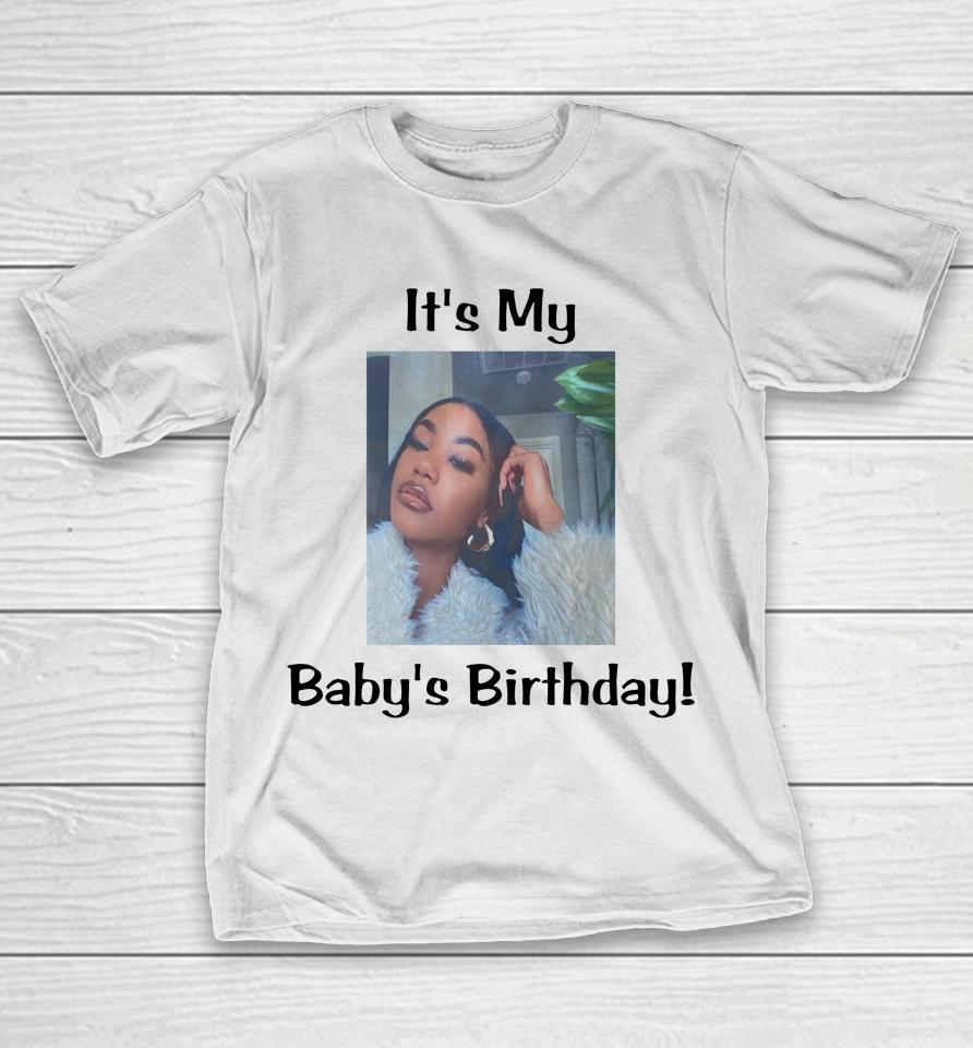 It's My Baby Birthday Lil Baby T-Shirt