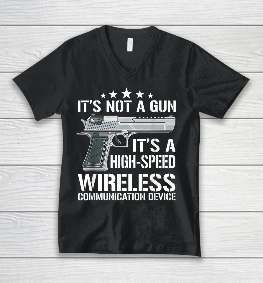 It's Not A Gun It's A Wireless Communication Device Unisex V-Neck T-Shirt