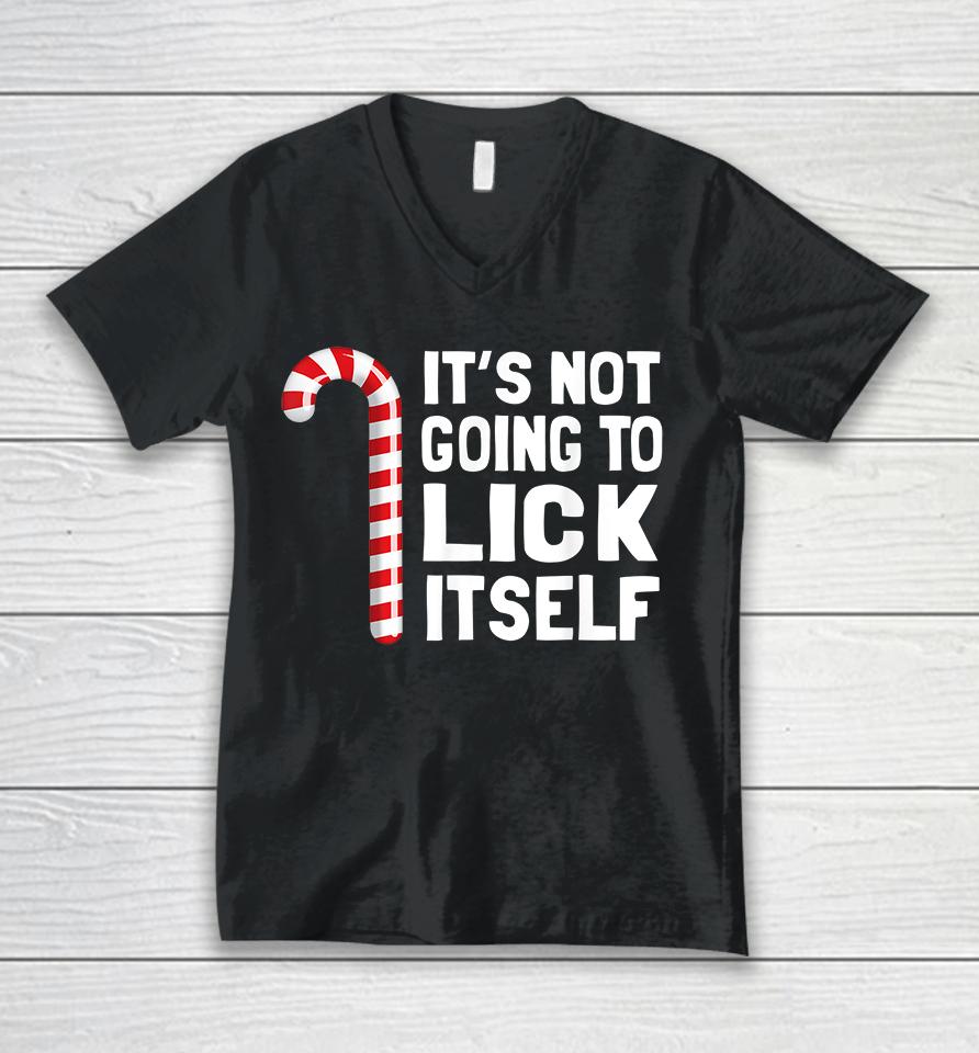 It's Not Going To Lick Itself Christmas Unisex V-Neck T-Shirt