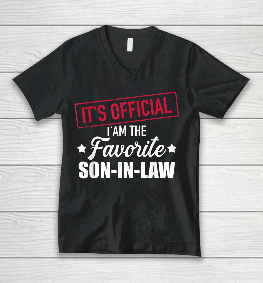 It's Official I'm Favorite Son In Law Unisex V-Neck T-Shirt