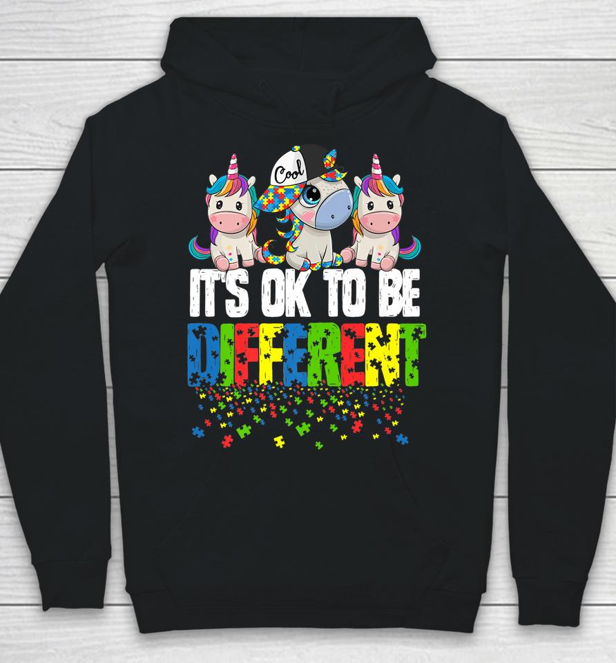 It's Ok To Be Different Autism Awareness Day Unicorn Hoodie