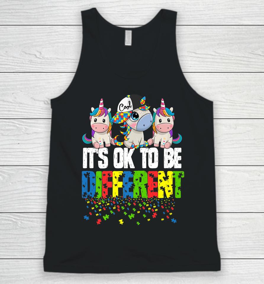 It's Ok To Be Different Autism Awareness Day Unicorn Unisex Tank Top