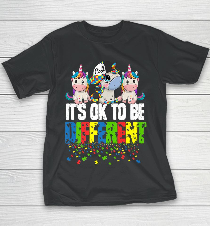 It's Ok To Be Different Autism Awareness Day Unicorn Youth T-Shirt