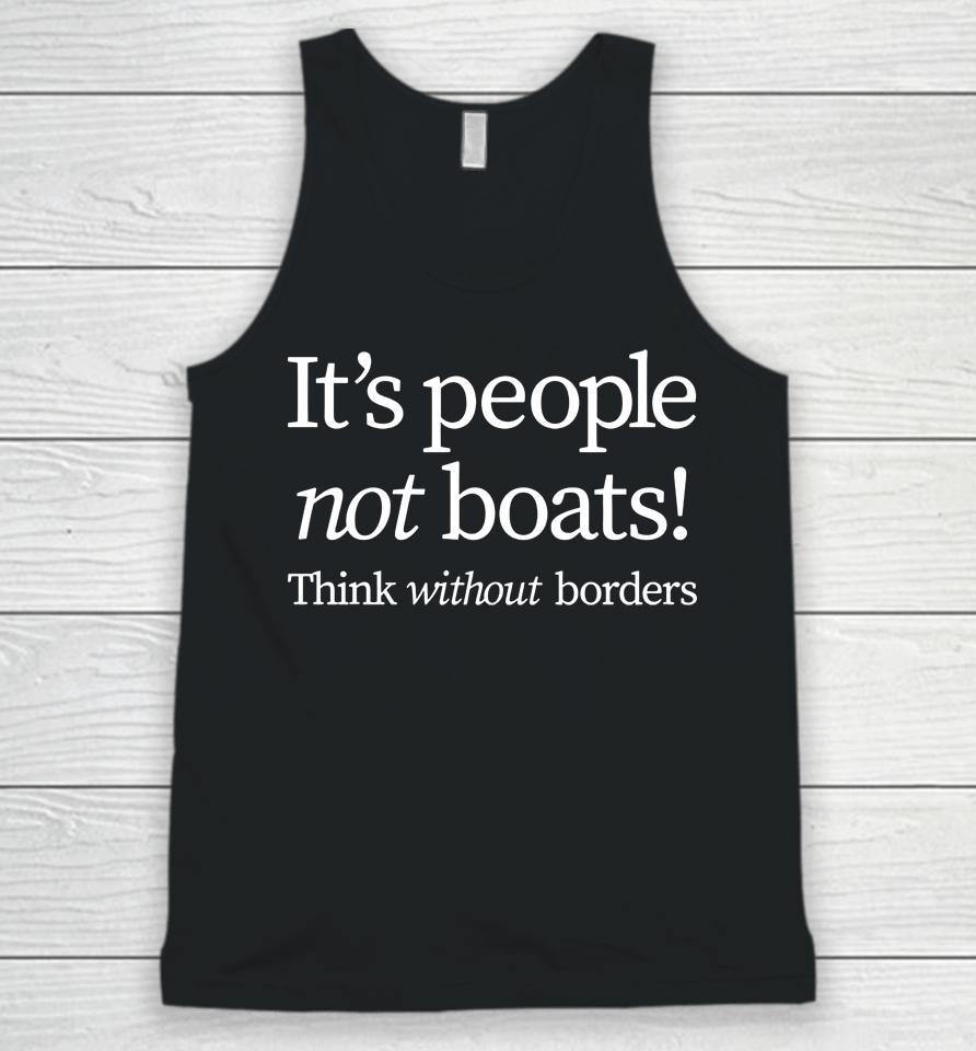 It's People Not Boats Think Without Borders Unisex Tank Top