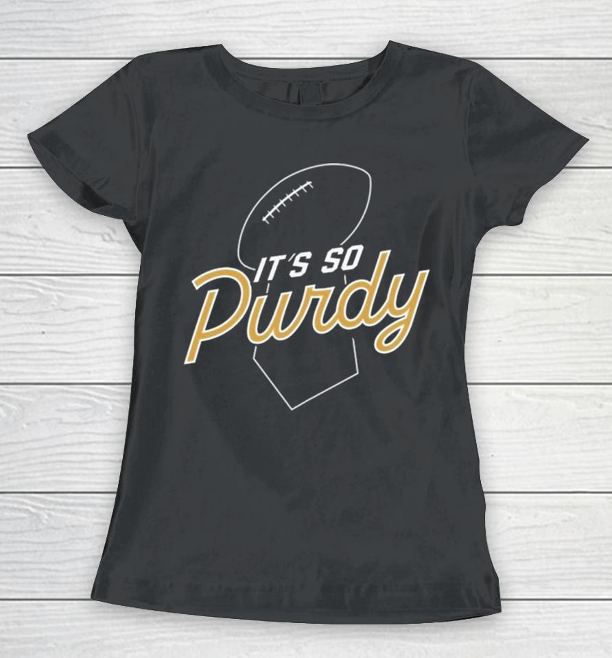 It’s So Purdy Women T-Shirt