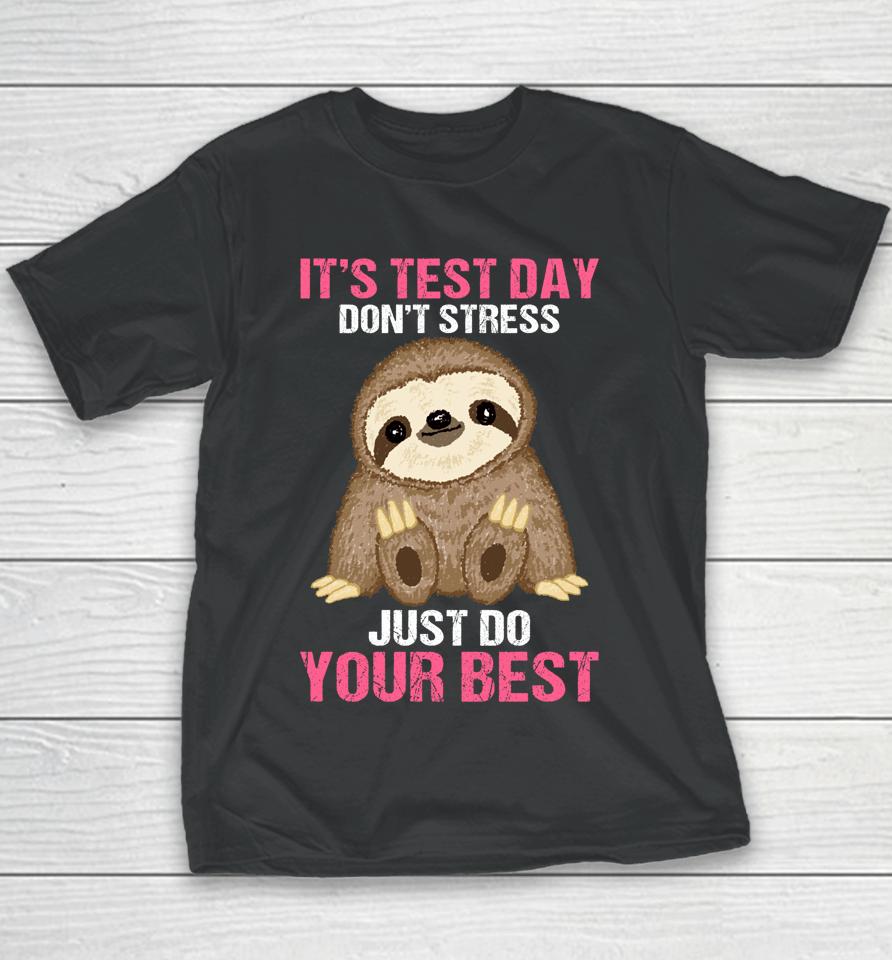 It's Test Day Sloth Teacher Youth T-Shirt